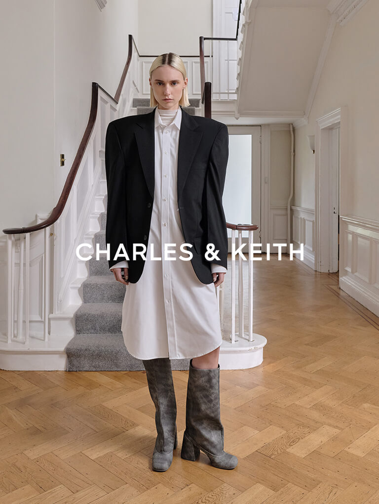  - CHARLES & KEITH