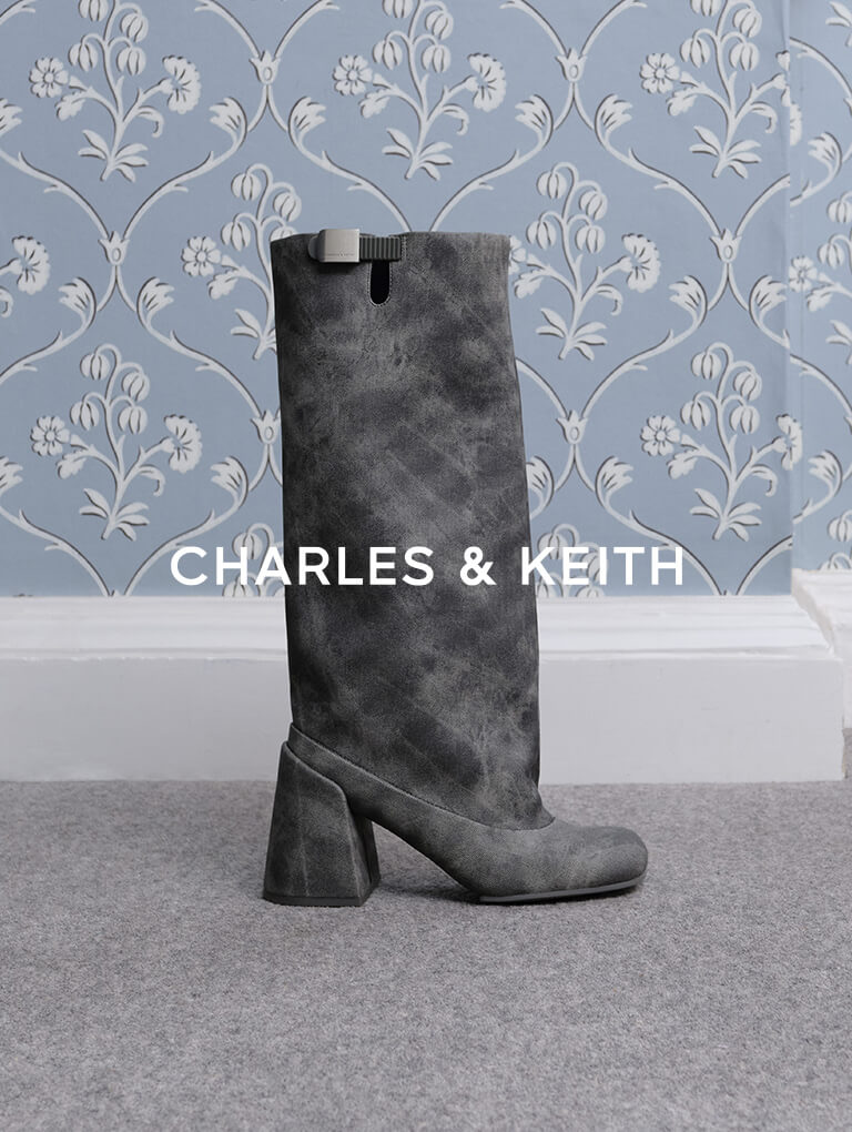  - CHARLES & KEITH