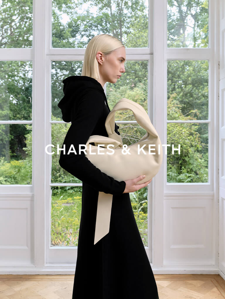  - CHARLES & KEITH