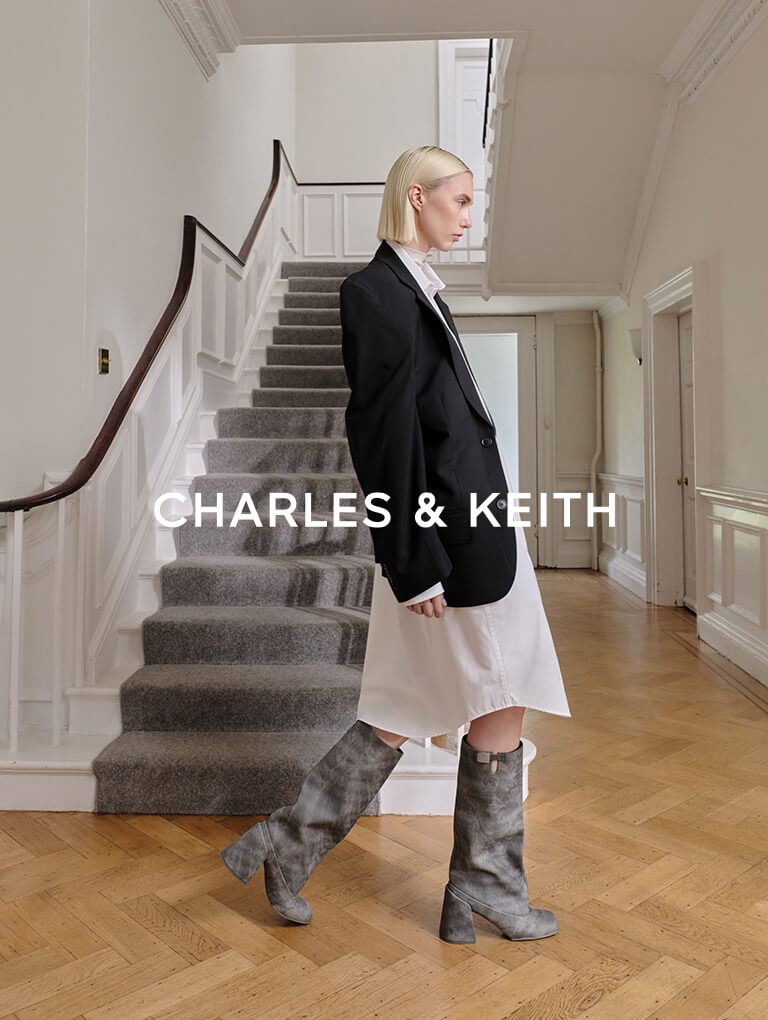  - CHARLES & KEITH