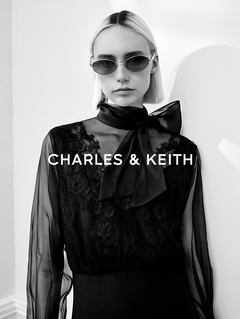  - CHARLES & KEITH